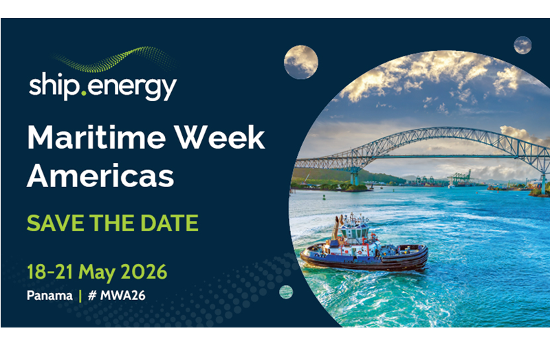 Maritime Week Americas 2026 reunirá en Panamá a los líderes del sector marítimo y de combustibles marinos – Actualidad Marítima y Portuaria